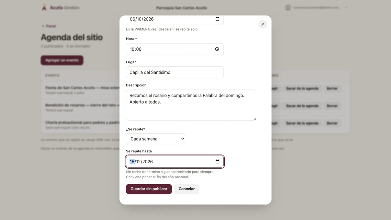 Formulario de evento que se repite cada semana, con su fecha de término