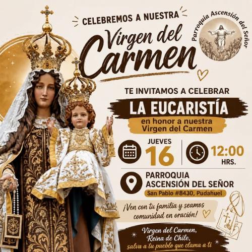 Celebremos a nuestra Virgen del Carmen: Eucaristía el jueves 16 a las 12:00 hrs.